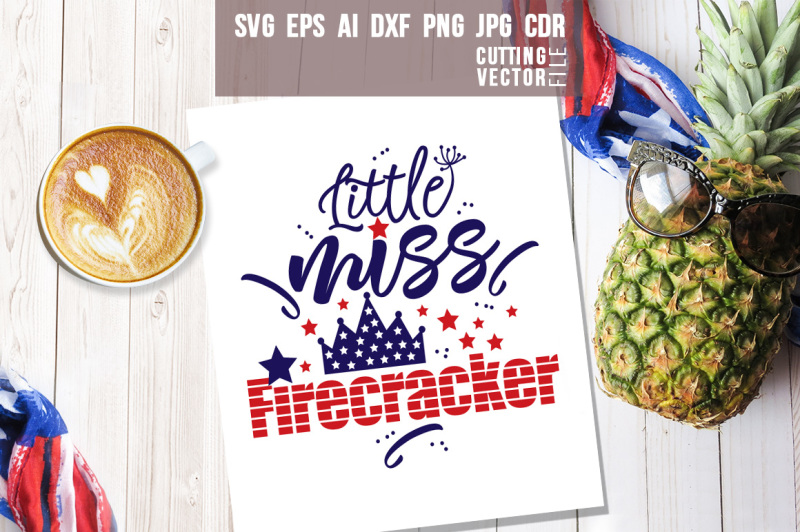 little-miss-firecracker-quote-svg-eps-ai-cdr-dxf-png-jpg