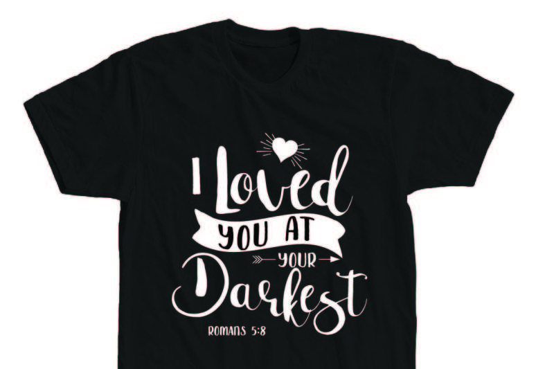 I loved you at your darkest DXF File Include