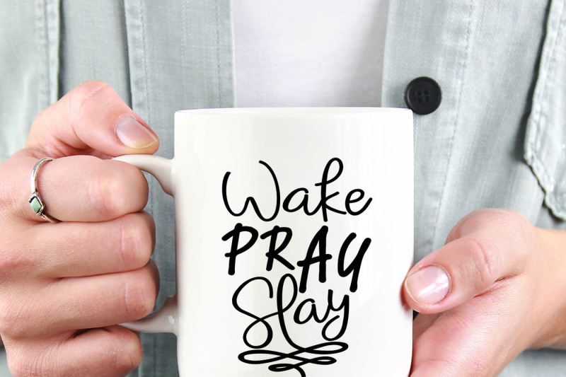 wake-pray-slay-printable