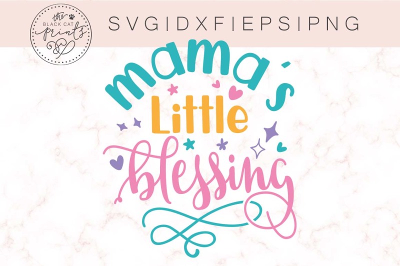 mama-s-little-blessing-svg-dxf-eps-png