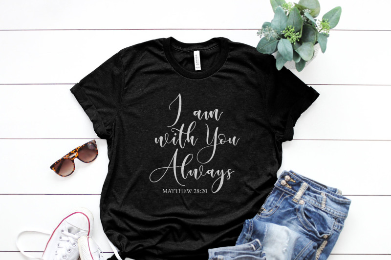 i-am-with-you-always-printable