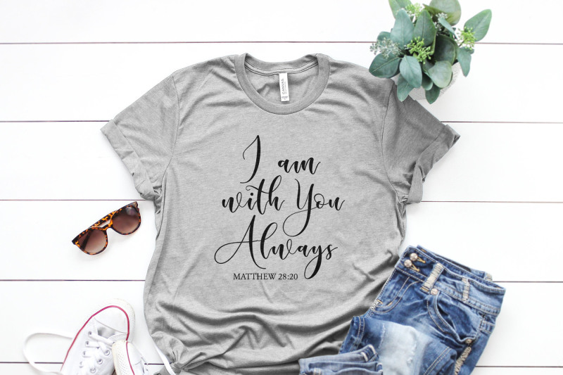 i-am-with-you-always-printable