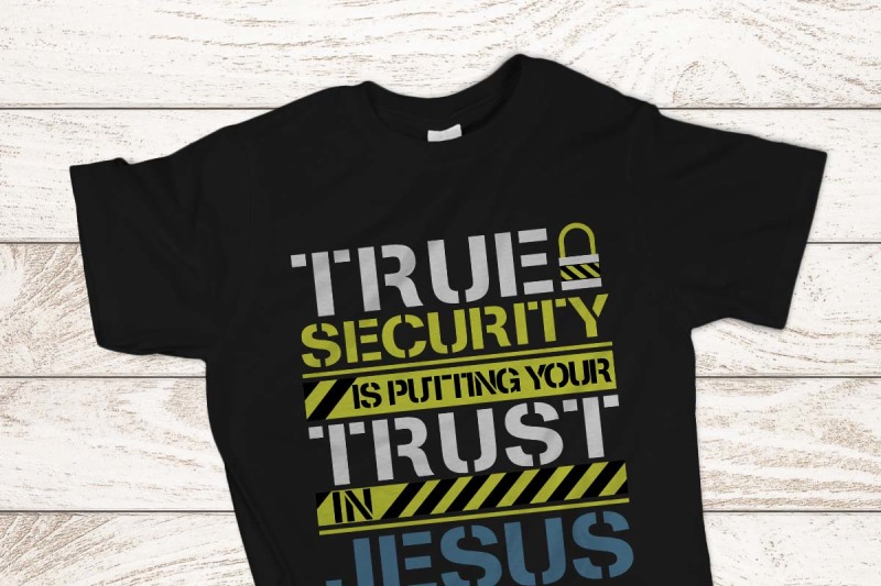 true-security-is-putting-trust-in-jesus