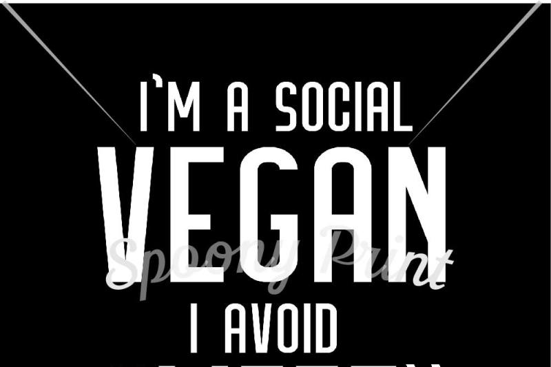 i-m-a-social-vegan-i-avoid-meet