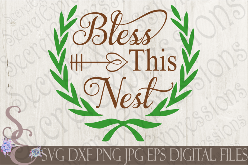 bless-this-nest-svg