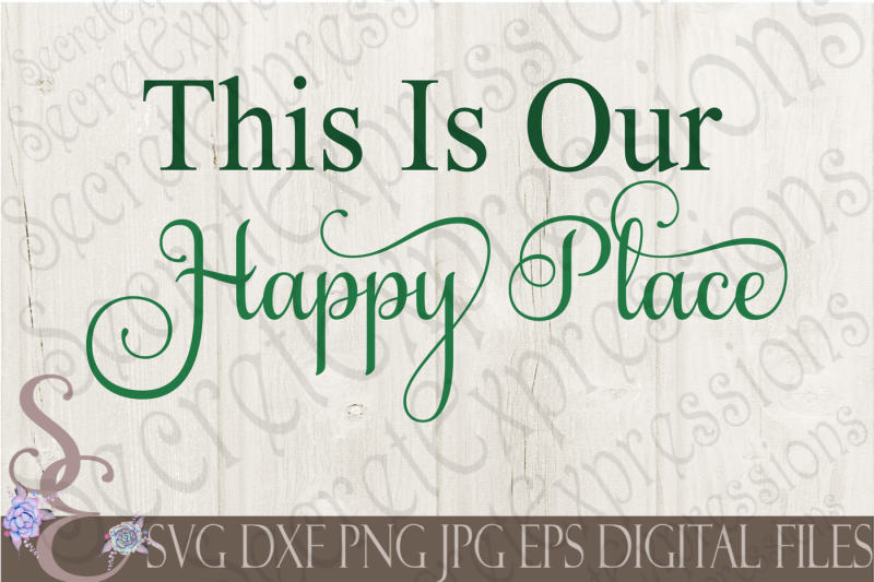 this-is-our-happy-place-svg