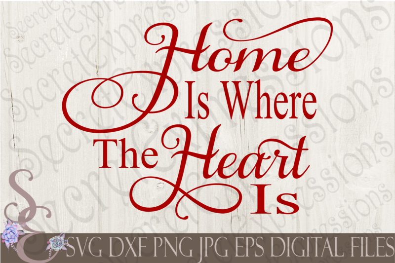 home-is-where-the-heart-is-svg