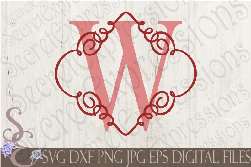 Letter W Initial Swirl Border Monogram SVG By ...
