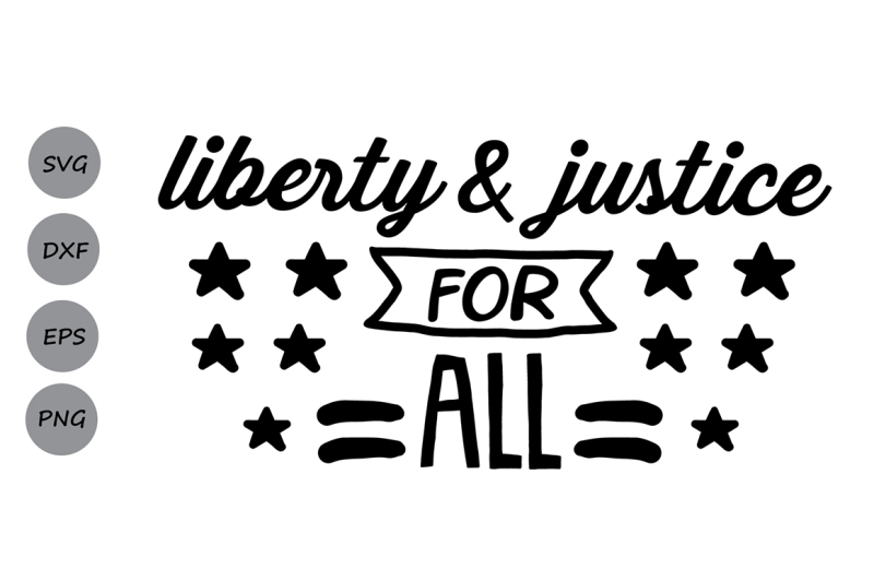 4th-of-july-svg-liberty-and-justice-for-all-svg-patriotic-svg