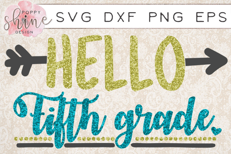hello-fifth-grade-svg-png-eps-dxf-cutting-files