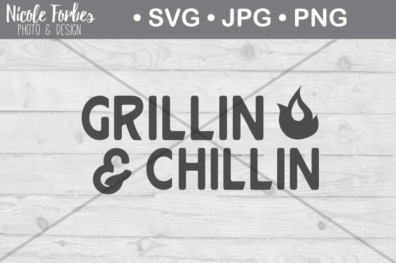 grillin-and-chillin-svg-cut-file