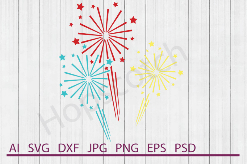 Download Fireworks SVG, Fireworks DXF, Cuttable File By Hopscotch ...
