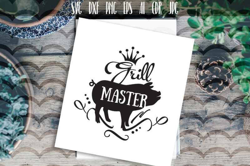 Download Grill Master svg, Father svg, Dad gift, Barbecue Saying ...