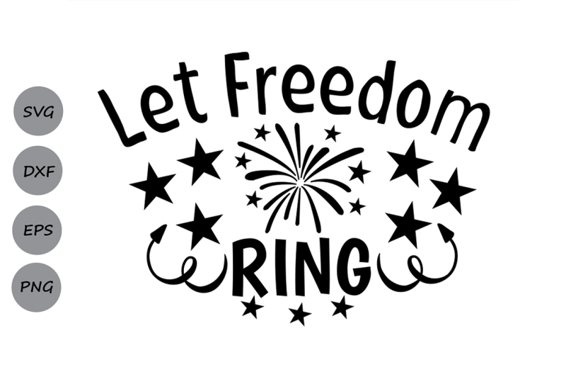 let-freedom-ring-svg-4th-of-july-svg-independence-day-svg-usa-svg