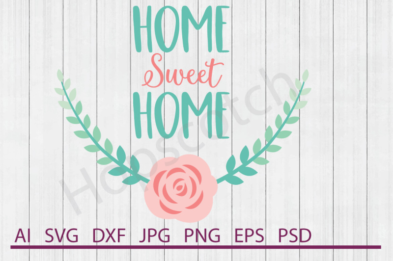 home-sweet-home-svg-home-sweet-home-dxf-cuttable-file