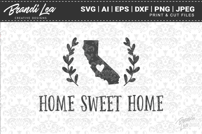 california-home-sweet-home-state-map-svg-cut-files