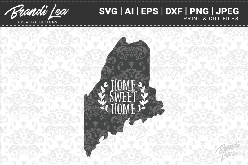 maine-home-sweet-home-state-map-svg-cut-files