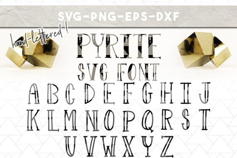 pyrite-svg-vector-font-handlettered-cricut-silhouette-fonts-dxf-eps