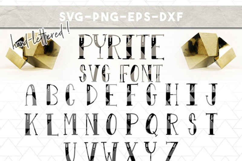 pyrite-svg-vector-font-handlettered-cricut-silhouette-fonts-dxf-eps