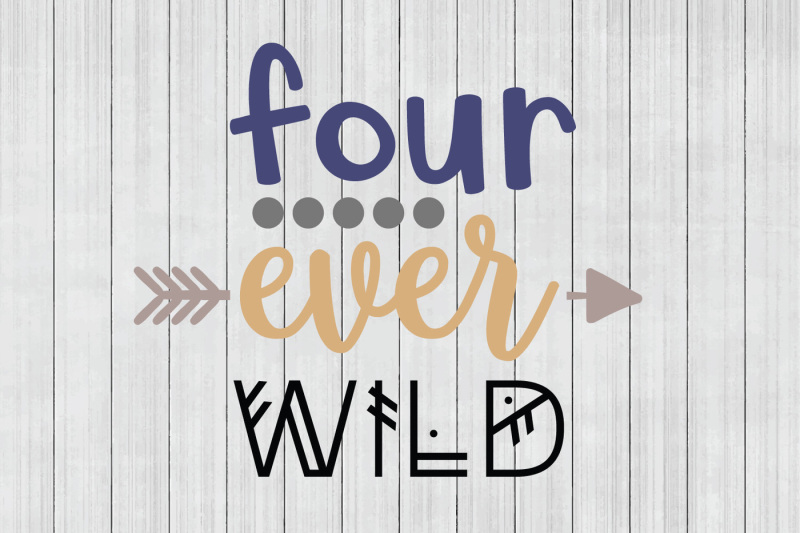 four-ever-wild-wild-svg-tribal-svg-dxf-file-cuttable-file