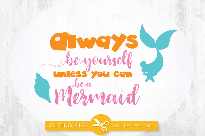always-be-yourself-svg-png-eps-dxf-cut-file