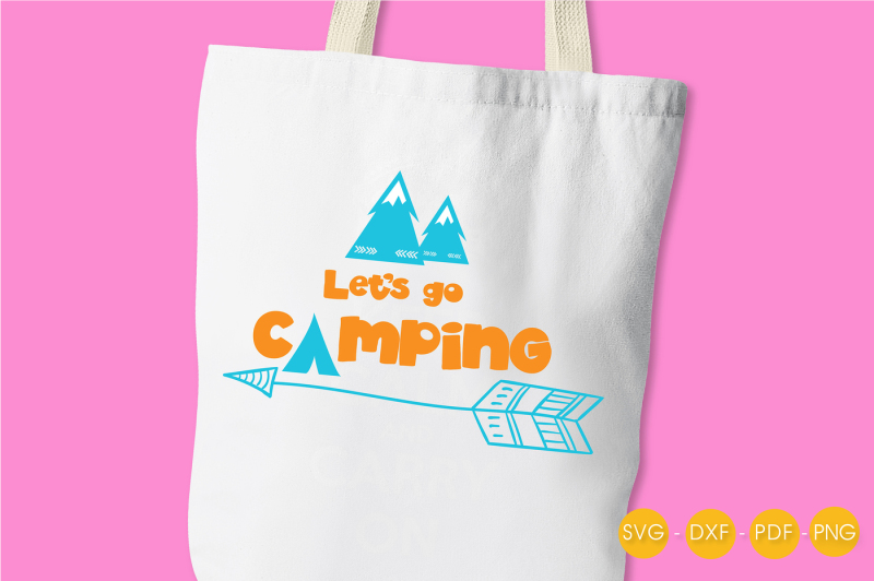 let-s-go-camping-svg-png-eps-dxf-cut-file