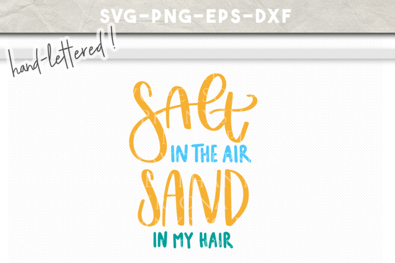 salt-in-the-air-summer-hand-lettered-svg-dxf-eps-png-cut-file