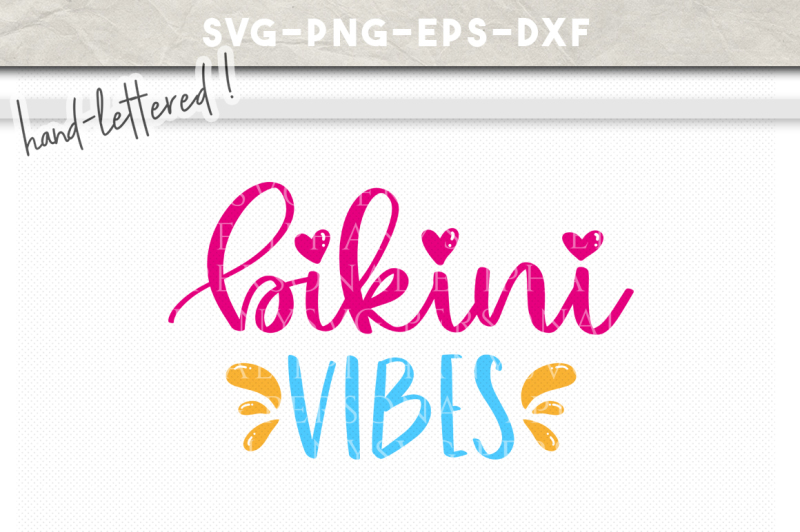 bikini-vibes-hand-lettered-svg-dxf-eps-png-cut-file