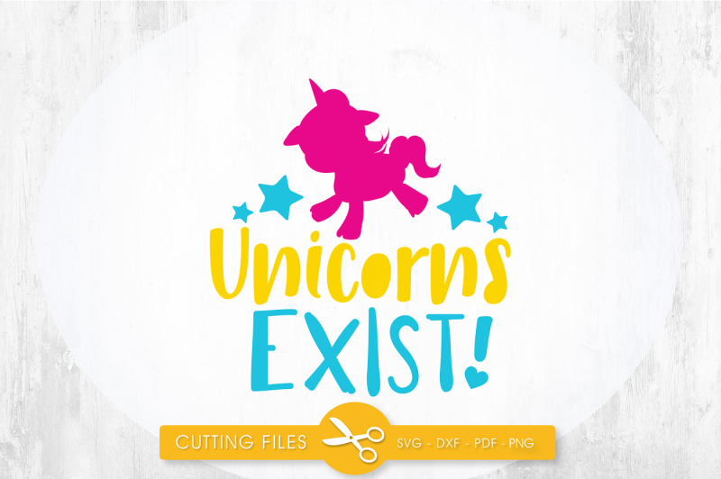 unicorns-exist-svg-png-eps-dxf-cut-file