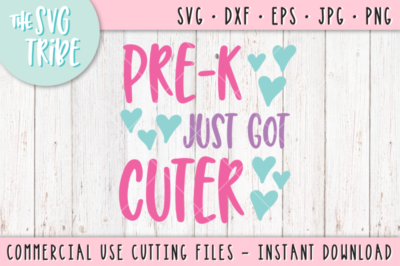 pre-k-just-got-cuter-back-to-school-svg-dxf-png-eps-jpg-cutting-files