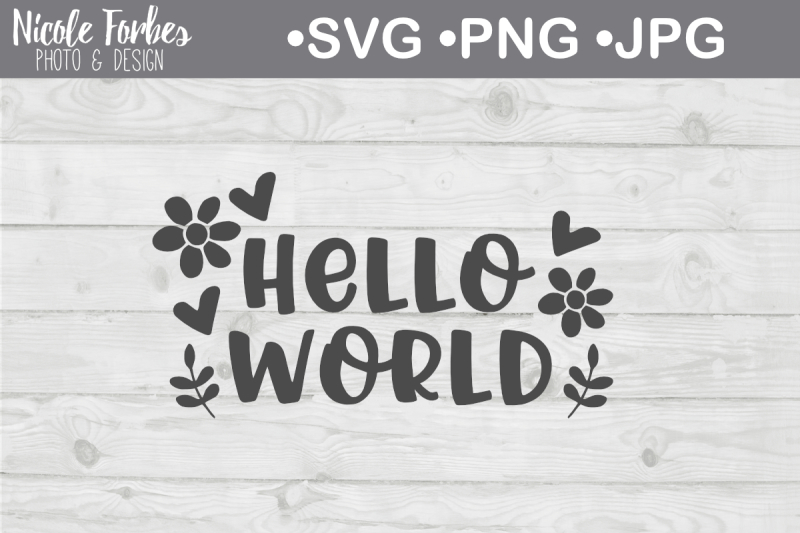 hello-world-svg-cut-file