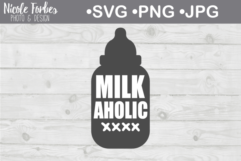 milk-aholic-svg-cut-file