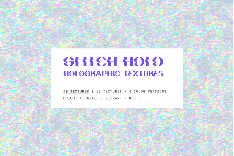 glitch-holographic-foil-textures