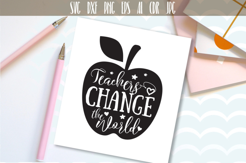 teachers-change-the-world-apple-svg