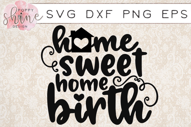 home-sweet-home-birth-svg-png-eps-dxf-cutting-files