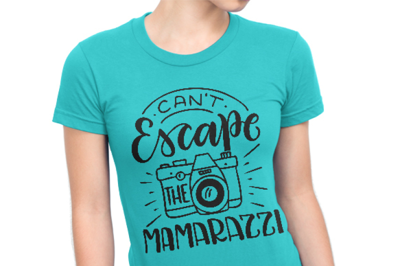 can-t-escape-the-mamarazzi-mom-life-hand-drawn-lettered-cut-file