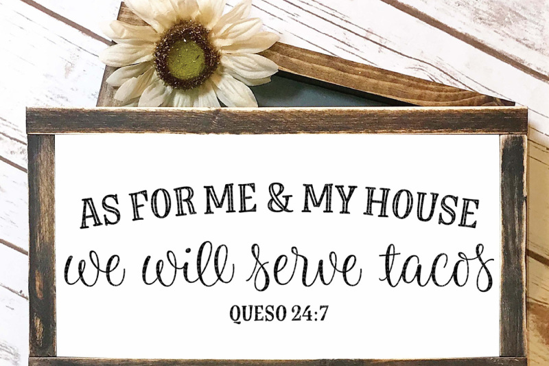 as-for-me-and-my-house-we-will-serve-tacos-cut-file