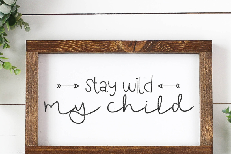stay-wild-my-child-cut-file
