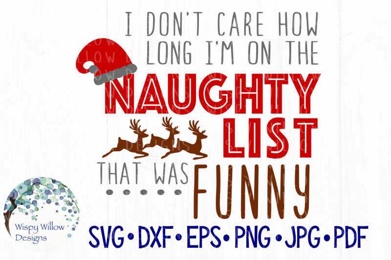 i-don-t-care-how-long-i-m-on-the-naughty-list-that-was-funny