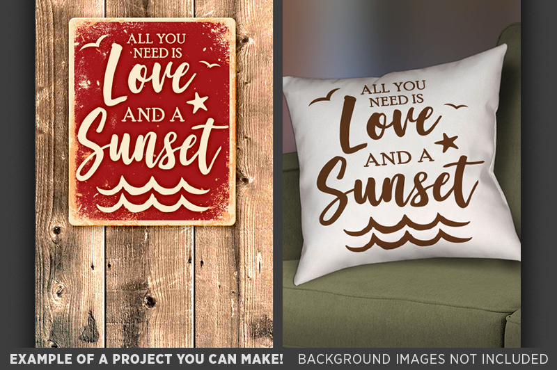 Download All You Need is Love and a Sunset SVG - Salt Beach Svg ...