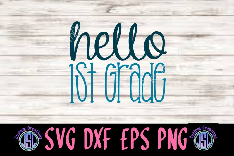 hello-1st-grade-svg-dxf-eps-png-digital-download