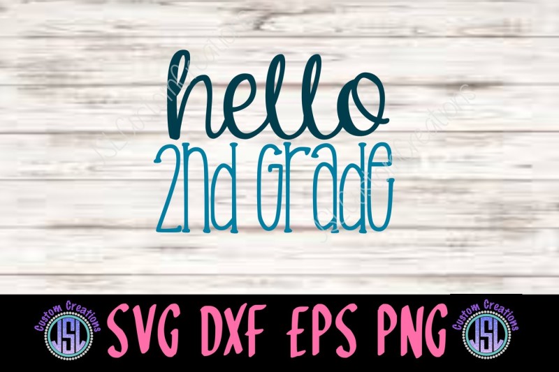 hello-2nd-grade-svg-dxf-eps-png-digital-download