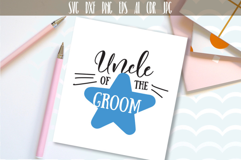 uncle-of-the-groom-bridal-wedding-party-cut-file-svg