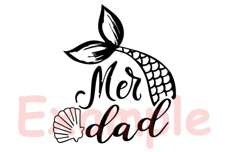 Download Mer Dad Mermaid SVG Cutting Files party Fathers day svg ...