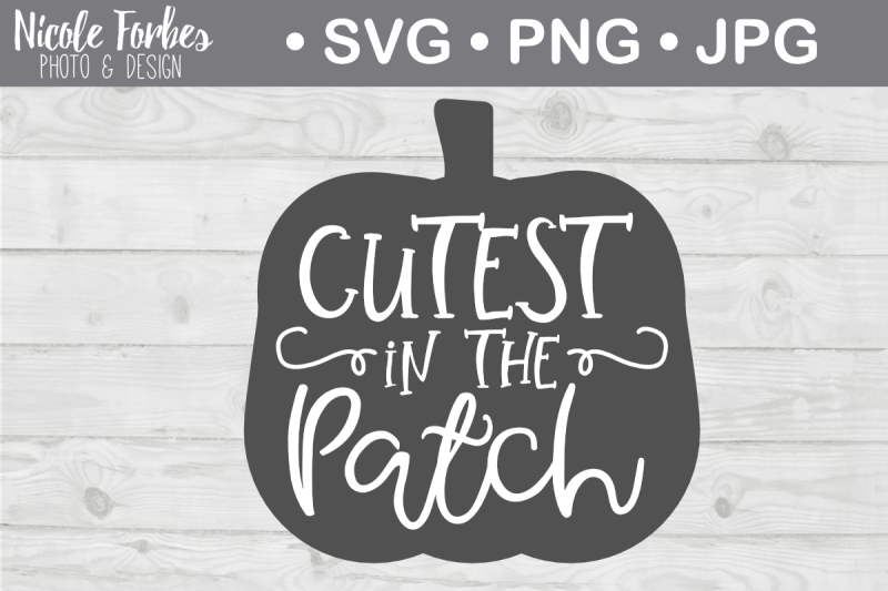 cutest-pumpkin-in-the-patch-svg-cut-file