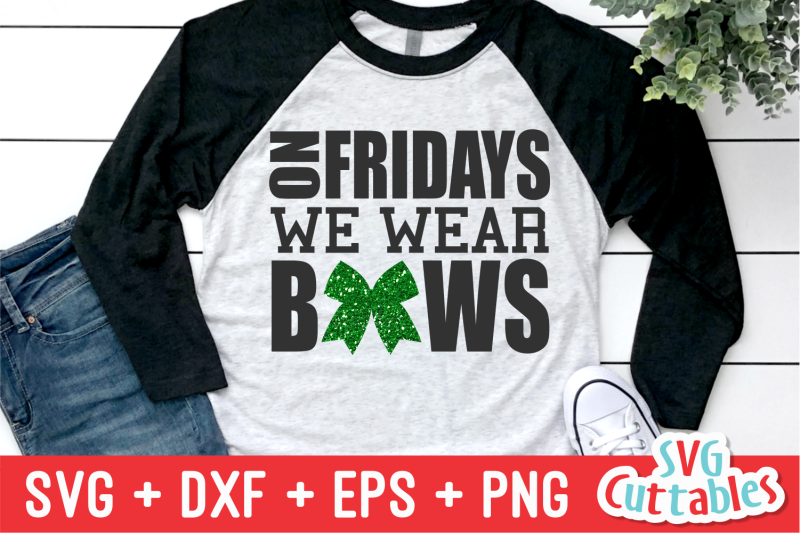 on-fridays-we-wear-bows-cheer-svg-cut-file