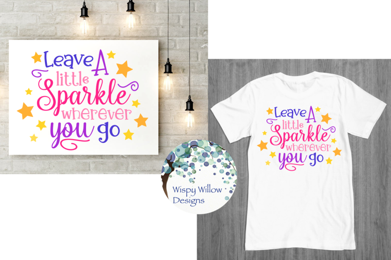 leave-a-little-sparkle-wherever-you-go-svg-dxf-eps-png-jpg-pdf