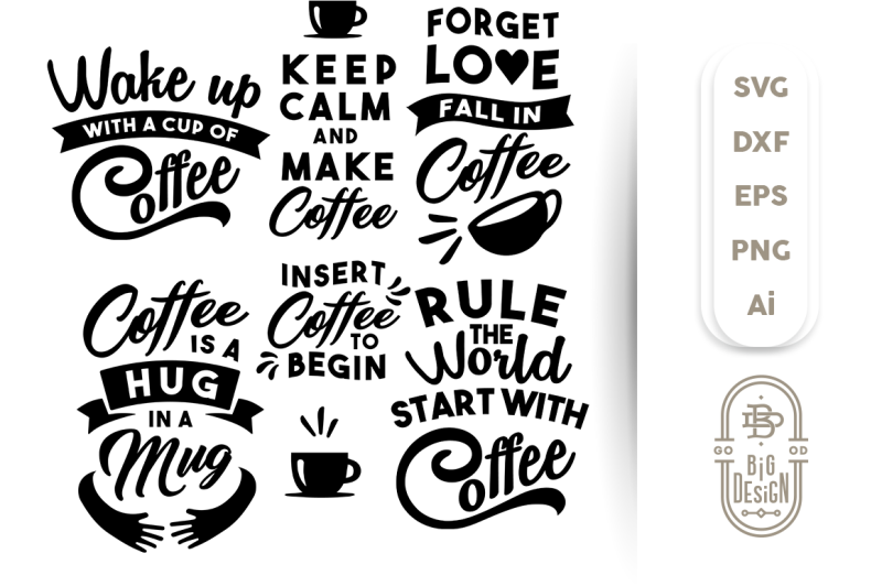 Download SVG Cut Files BUNDLE for COFFEE LOVERS By Big Design ...