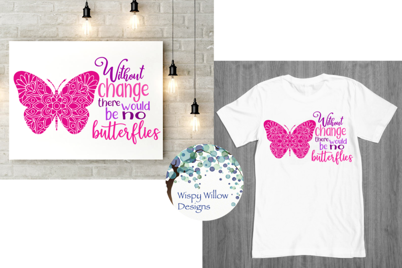 without-change-there-would-be-no-butterflies-svg-dxf-eps-png-jpg-pdf