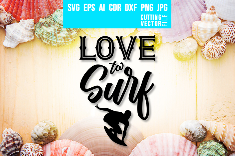 love-to-surf-svg-eps-ai-cdr-dxf-png-jpg